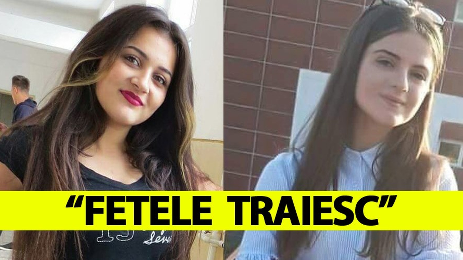 "Alexandra și Luiza trăiesc". Anunțul făcut azi-noapte care detonează "bomba" în cazul crimelor din Caracal