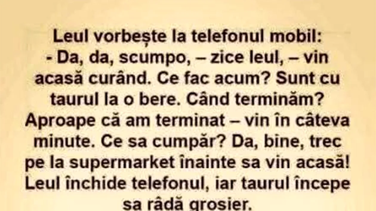 Bancul de weekend | Leul și taurul