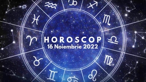 Horoscop 16 noiembrie 2022. Cine sunt nativii avantajați în plan profesional și relațional