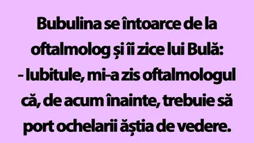 BANC | Bulă, Bubulina și ochelarii de vedere