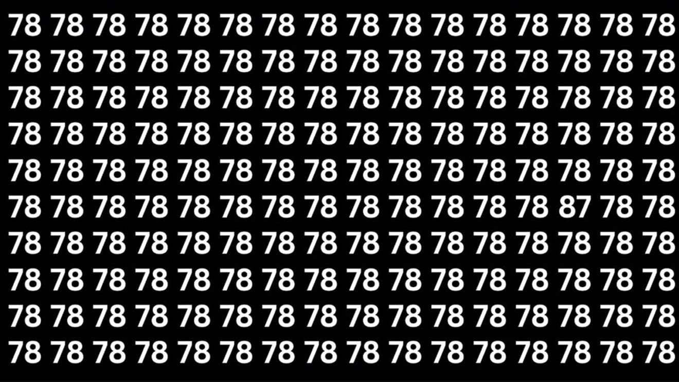 Test de inteligență | În maximum 7 secunde, găsește numărul 87 ascuns printre 78-urile din imagine