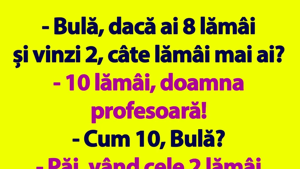 BANC | Bulă, dacă ai 8 lămâi și vinzi 2, câte lămâi mai ai?