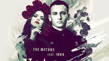 INNA şi The Motans lansează single-ul “Nota de plată”!