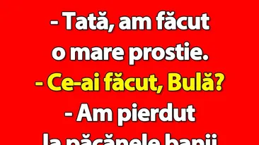 Bancul de luni | Bulă a pierdut la păcănele banii de chirie