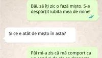 BANC | Motiv de despărțire: Mi-a zis că mă comport ca un copil