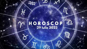 Horoscop 29 iulie 2023. Cine sunt nativii care trebuie să acorde atenție situației financiare