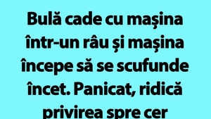 Bancul de sâmbătă | Bulă cade cu mașina într-un râu și mașina începe să se scufunde încet