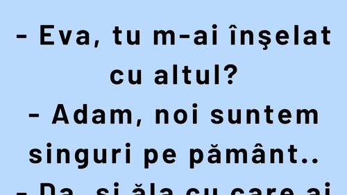 BANC | Adam, Eva și primul caz de adulter din istoria omenirii