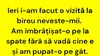 BANCUL ZILEI | Vizită inopinată la biroul nevestei