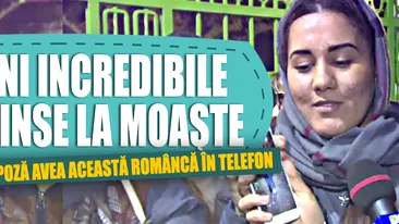 Imagini incredibile surprinse la moaste. Ce poza avea aceasta romanca in telefon. VIDEO