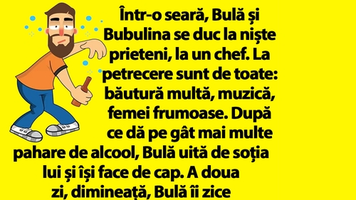BANC | Bulă și Bubulina se duc la niște prieteni, la un chef