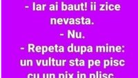 Bancul sfârșitului de săptămână | „Iar ai băut!”