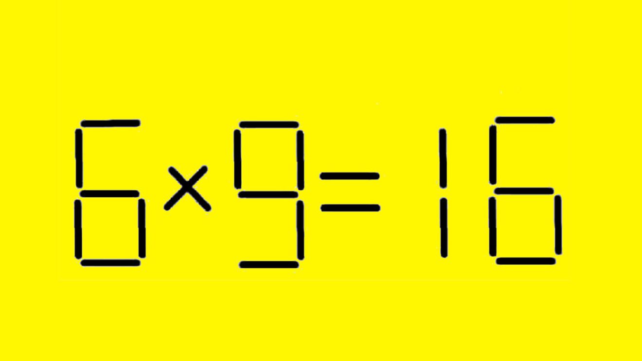 Test de inteligență | Mută un singur chibrit pentru a corecta egalitatea 6x9=16