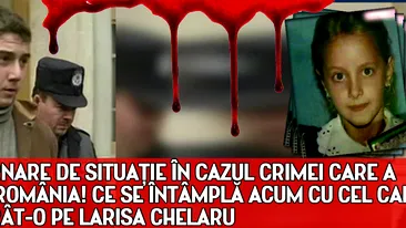 Rasturnare de situatie in cazul crimei care a socat Romania! Ce se intampla acum cu cel care a omorat-o pe Larisa Chelaru