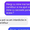 BANC | „Mergi cu mine mai târziu în Carrefour?”