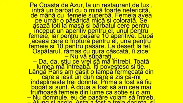 BANC | Într-un restaurant de lux din Coasta de Azur intră un bărbat nefericit, de mână cu o femeie superbă