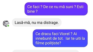 Bancul începutului de august | "Ce faci, Viorel?"