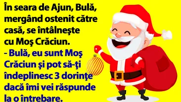 BANC | În seara de Ajun, Bulă, mergând ostenit către casă, se întâlneşte cu Moş Crăciun