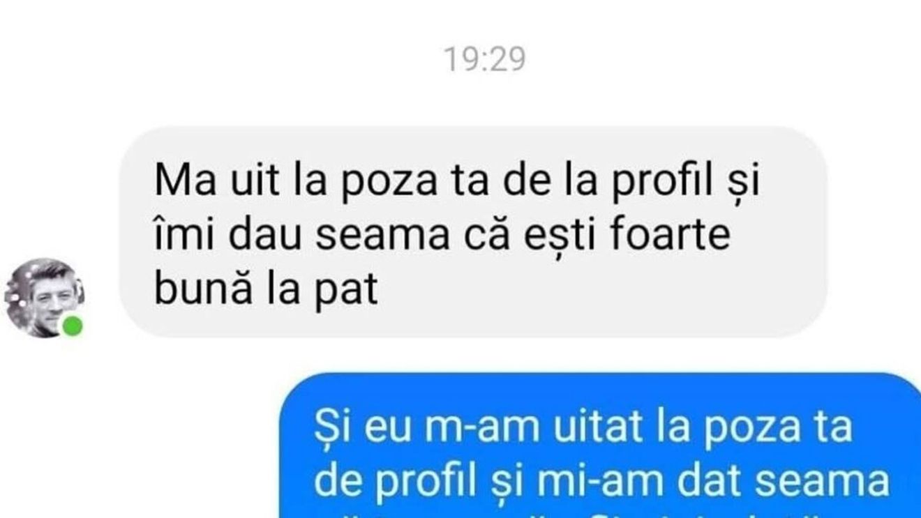 BANC | "Mă uit la poza ta de profil și-mi dau seama că ești foarte bună la pat"