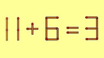 Test de inteligență | Mutați un singur chibrit pentru a corecta 11 + 6 = 3