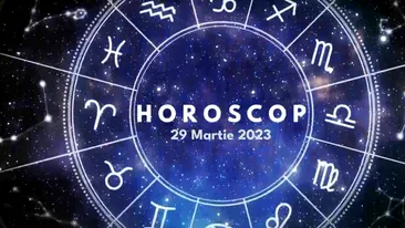 Horoscop 29 martie 2023. Nativii care vor face cheltuieli impulsive