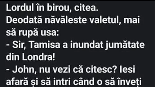 BANC | Lordul apatic și valetul panicat