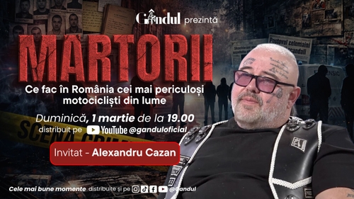 Alexandru Cazan, președintele Gremium Nomads România, invitat la MARTORII – duminică, 1 martie, ora 19:00