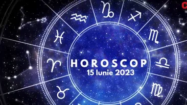 Horoscop 15 iunie 2023. Lista nativilor care se confruntă cu probleme financiare