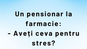 BANC | Un pensionar la farmacie: "Aveți ceva pentru stres?"