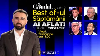 Gândul prezintă Best Of Ai aflat! Cu Ionuț Cristache – vineri, 23 ianuarie, de la ora 15.00