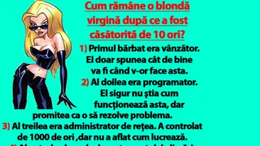 BANC | Cum rămâne o blondă virgină după ce a fost căsătorită de 10 ori?