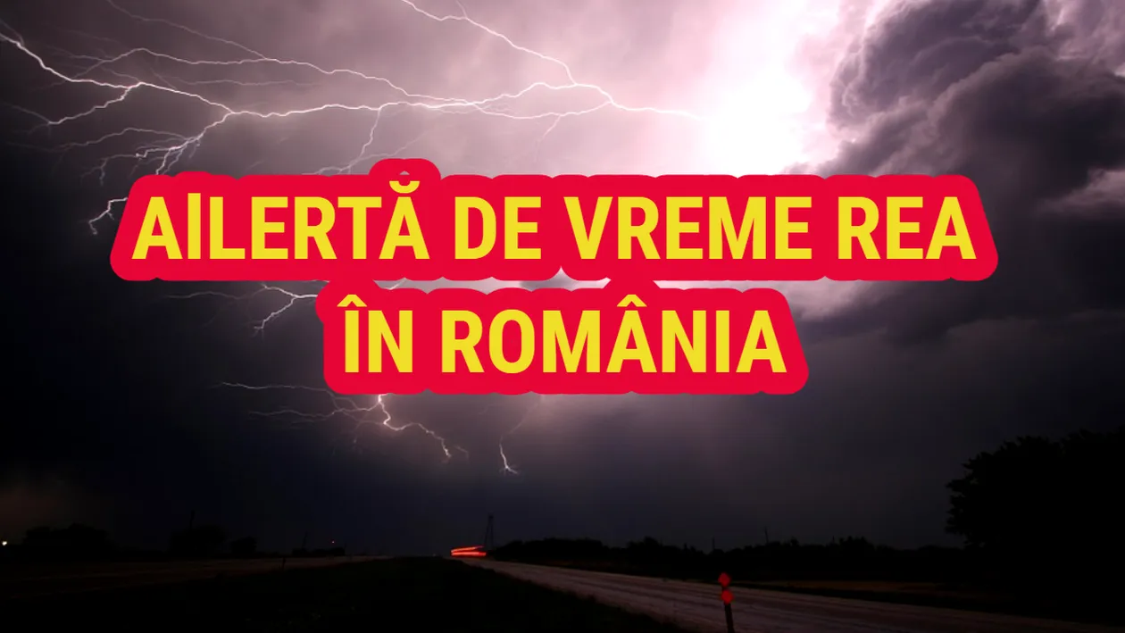 Furtuni cu descărcări electrice și condiții de grindină în România. Vremea în acest sfârșit de săptămână