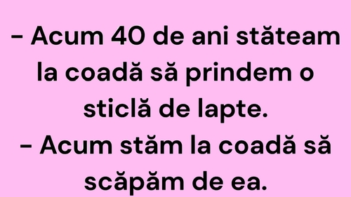 Bancul începutului de săptămână | Acum 40 de ani...