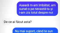 BANCUL DE MIERCURI | ”Aseară m-am îmbătat și i-am spus nevestei tale despre noi”
