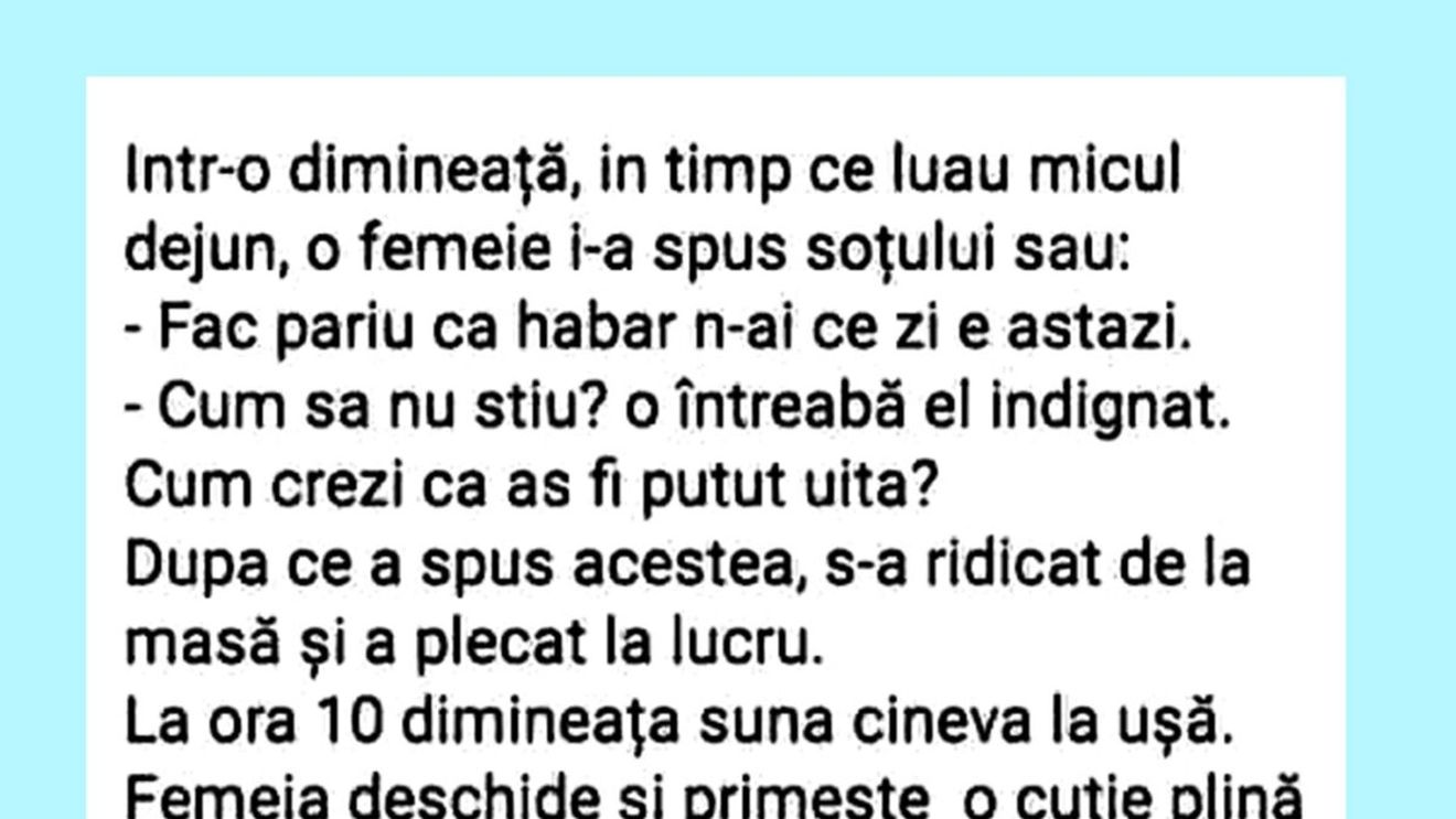 BANCUL ZILEI | "Habar n-ai ce zi este astăzi"