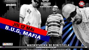 B.U.G. Mafia vor sa isi lase fanii "fara cuvinte"in club Princess!
