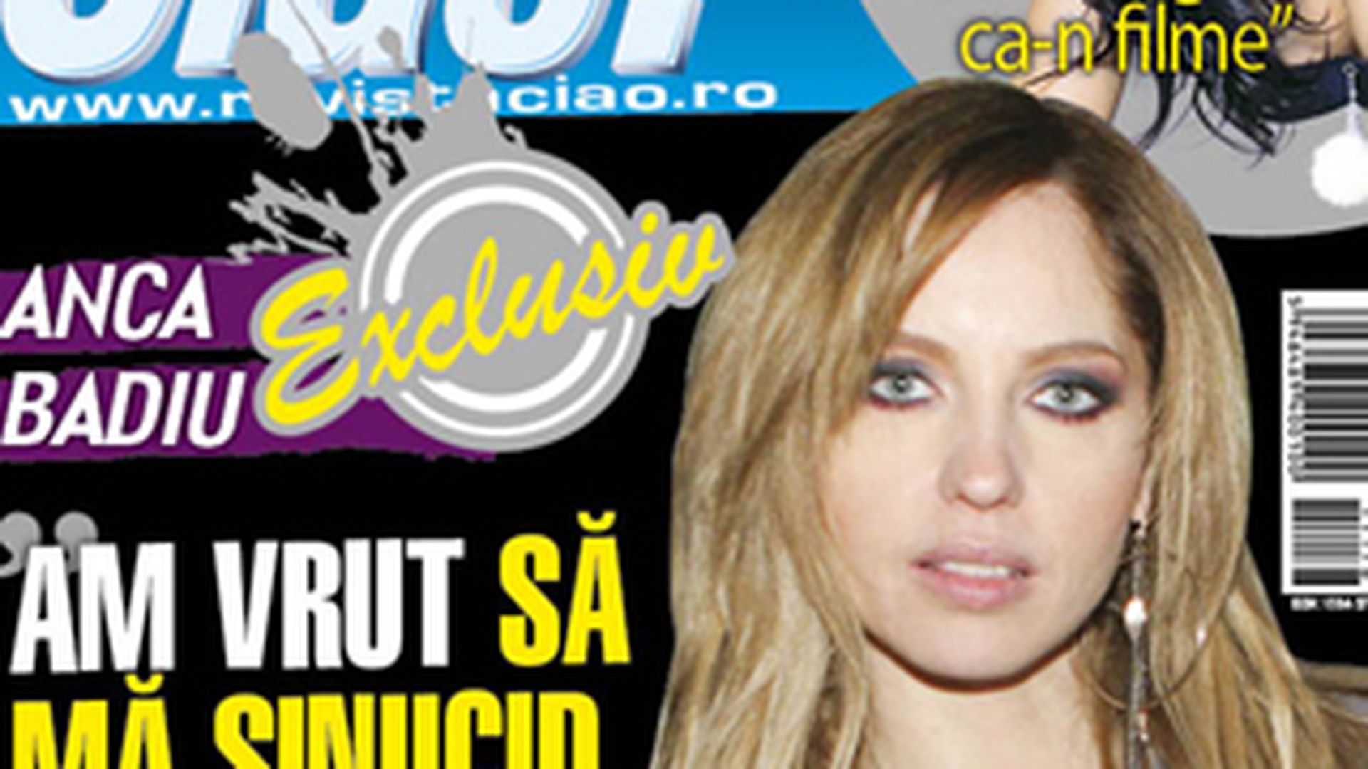 A aparut noul numar al revistei Ciao! Vezi de ce a vrut Anca Badiu sa se sinucida