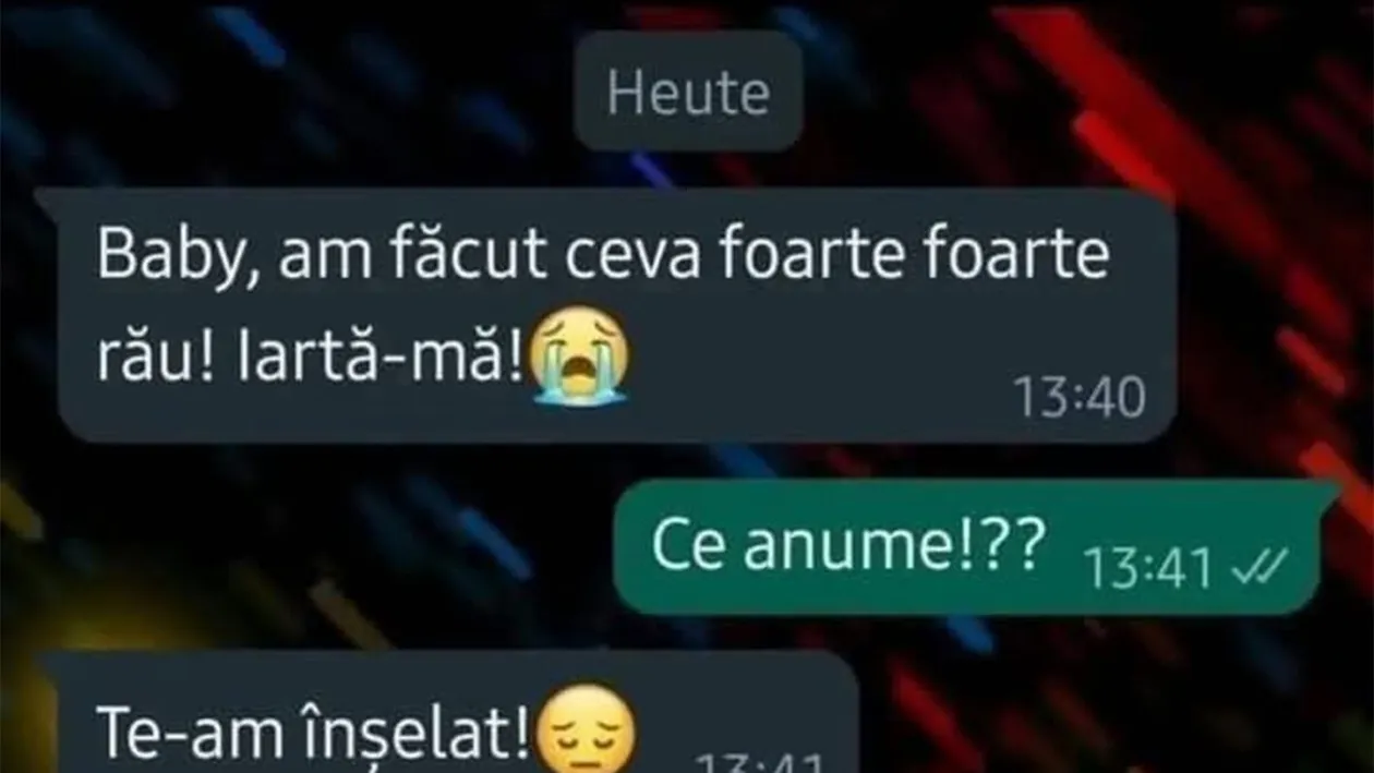 BANC | Baby, am făcut ceva foarte rău. Iartă-mă!