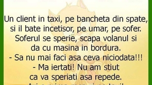 BANC | Un client, în taxi, stă pe bancheta din spate și îl bate pe șofer, pe umăr