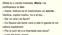 BANCUL ZILEI | Maria i se confesează lui Ion: Vasilică nu e copilul tău