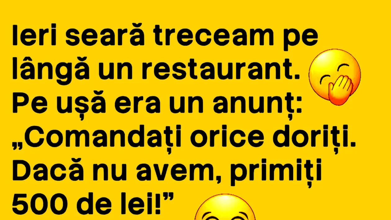 BANCUL ZILEI | Comandați orice doriți! Dacă nu avem, primiți 500 lei