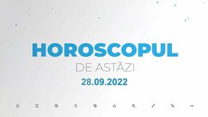 Horoscop 28 septembrie 2022. O parte dintre nativi au nevoie de o perioadă de odihnă
