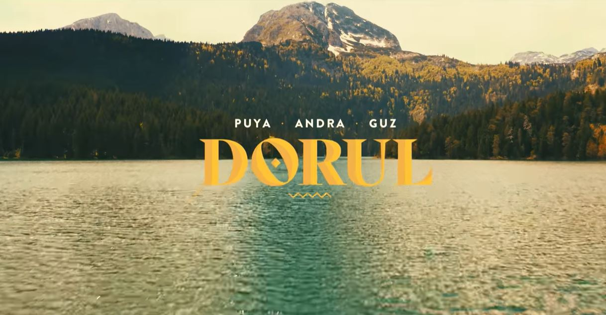 Puya, colaborare de senzație cu Andra și Guz! Melodia Dorul, un amestec de rap, pop, cu influențe folclorice și referiri la istorie și tradiții