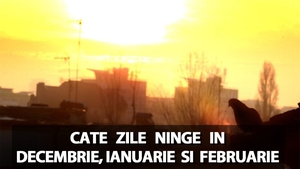 Meteorologii EaseWeather anunță o iarnă ciudată în România. Câte zile ninge în decembrie, ianuarie și februarie?