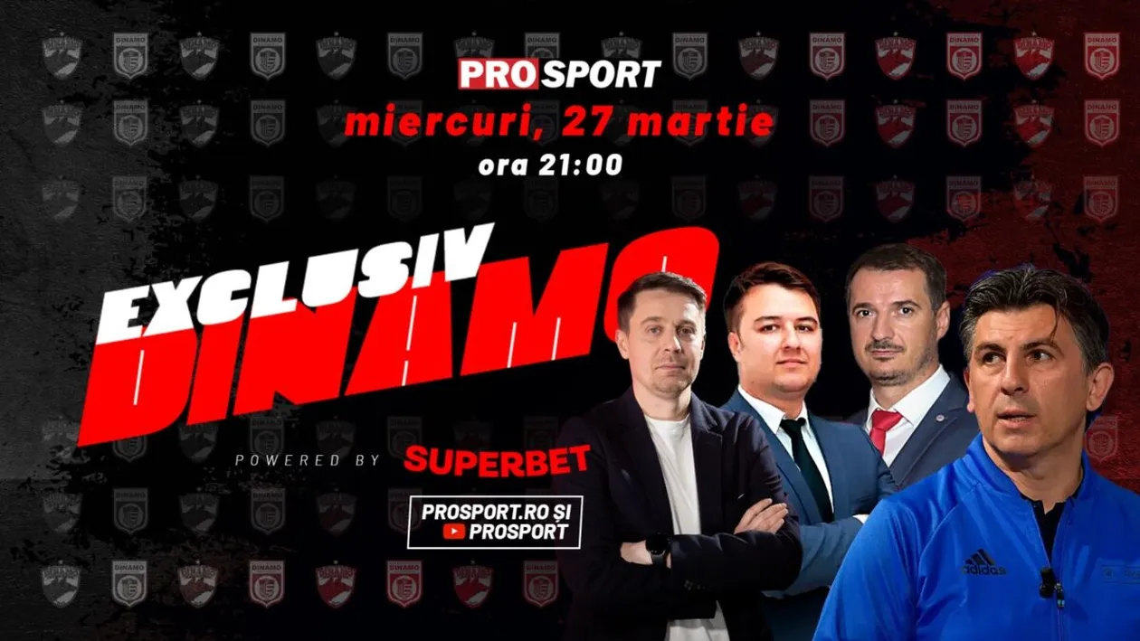 EXCLUSIV DINAMO, miercuri, de la ora 21. Ediție specială dedicată „Arenei Multifuncționale Dinamo”. Invitați de gală: președintele CS Dinamo, Ionuț Popa, Ionuț Lupescu și vicepreședintele Adrian Popescu