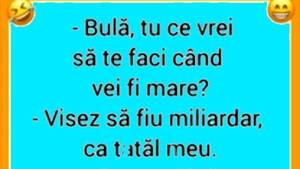 BANC | "Bulă, tu ce vrei să te faci când vei fi mare?"
