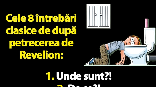 Bancul începutului de 2026 | Singurele 8 întrebări pe care să nu ți le pui pe 1 ianuarie