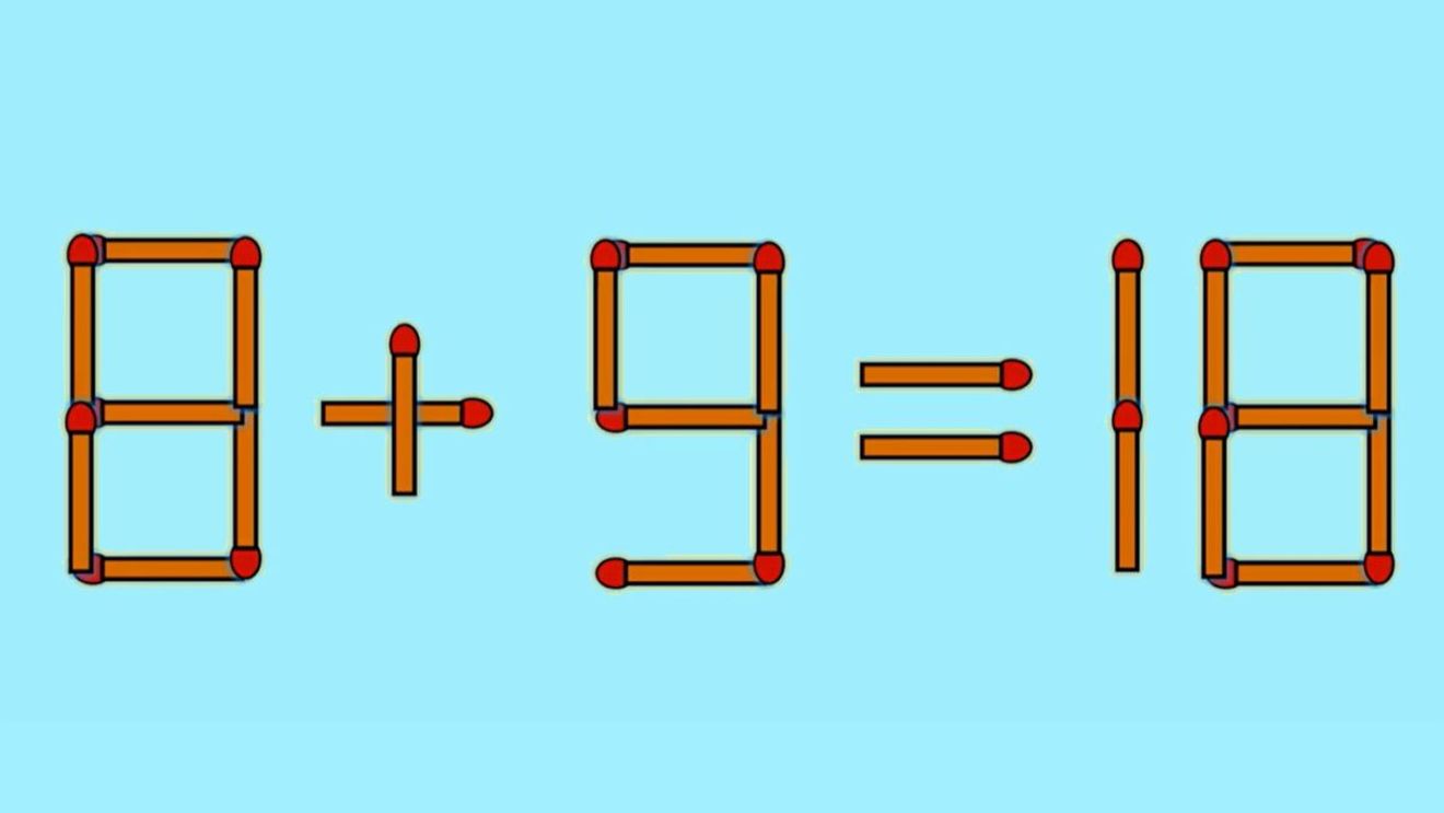 Test de inteligență | Mutați un singur chibrit pentru a corecta 8 + 9 = 18
