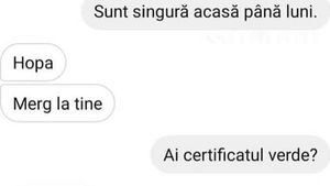 BANC | "Sunt singură acasă până luni!"