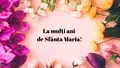 Mesaje de Sfânta Maria Mare 2025. Idei de urări și felicitări pentru sărbătoriții zilei: „La mulţi ani! Sper ca astăzi să nu simți decât bucurie și iubire, în timp ce eşti copleşită de daruri și binecuvântări”